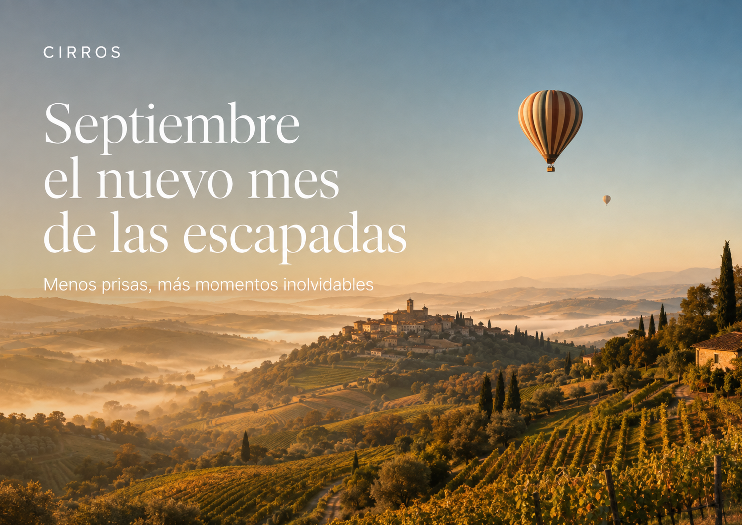 Vuelo en globo durante una escapada en septiembre sobre un paisaje de final de verano